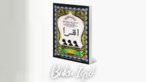 Sekelumit Sejarah Buku Iqro’ - www.swarnaberita.com